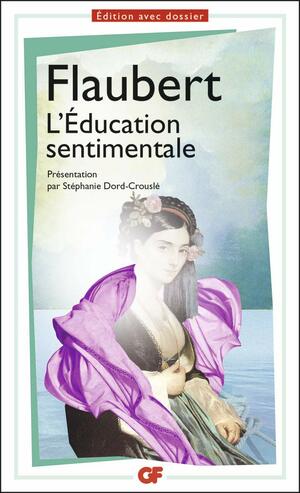 L'Education sentimentale by Gustave Flaubert