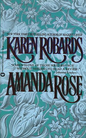 Amanda Rose by Karen Robards