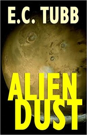 Alien Dust by E.C. Tubb