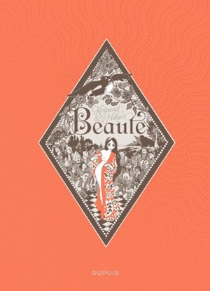 Beauté, L' Intégrale by Kerascoët, Hubert