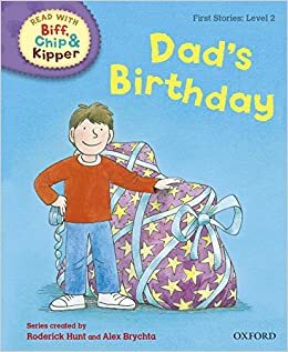 Dad's Birthday by Annemarie Young, Kate Ruttle, Roderick Hunt