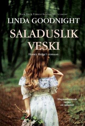 Saladuslik Veski by Linda Goodnight