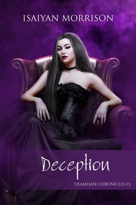 Deception by Isaiyan Morrison