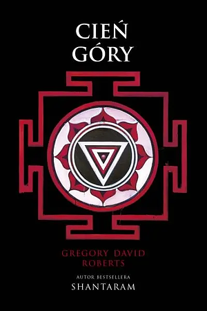 Cień góry by Gregory David Roberts