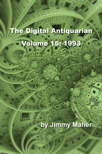 The Digital Antiquarian Volume 15: 1993 by Jimmy Maher