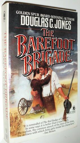 Barefoot Brigade by Douglas C. Jones