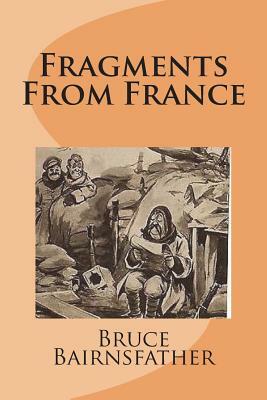 Fragments From France by Bruce Bairnsfather