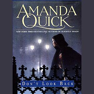 Don't Look Back by Amanda Quick