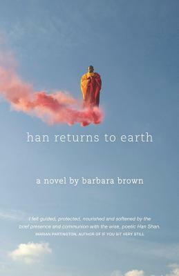 Han Returns to Earth by Barbara Brown