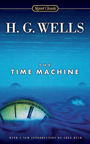 Die Zeitmaschine by H.G. Wells