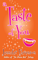 A Taste Of You by Jennifer Stevenson