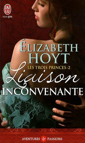 Liaison inconvenante by Elizabeth Hoyt, Dany Osborne