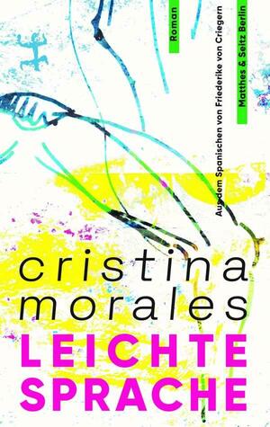 Leichte Sprache by Cristina Morales