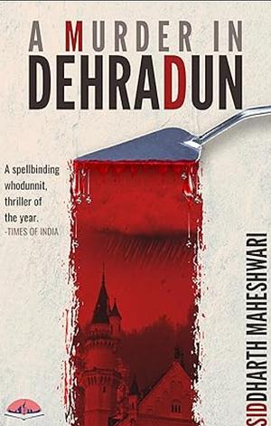 A Murder in dehradun by 