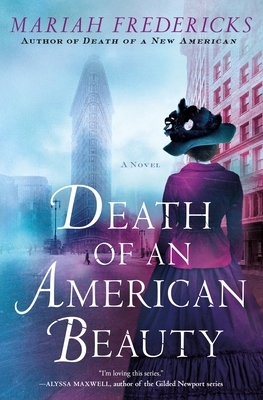 Death of an American Beauty by Mariah Fredericks