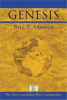 Genesis by Bill T. Arnold