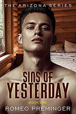 Sins of Yesterday by Romeo Preminger