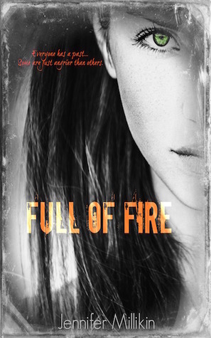 Full of Fire by Jennifer Millikin