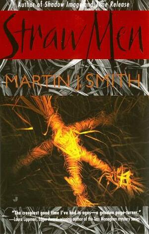 Straw Men by Martin J. Smith