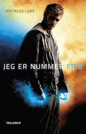 Jeg er Nummer Fire by Pittacus Lore