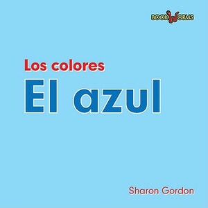 El Azul by Sharon Gordon