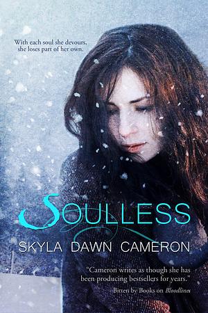 Soulless by Skyla Dawn Cameron