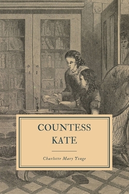 Countess Kate by Charlotte Mary Yonge