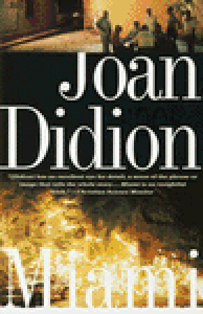 Miami by Joan Didion