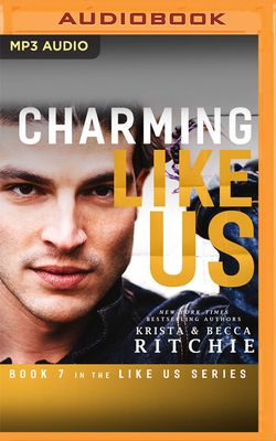 Charming Like Us by Krista Ritchie, Becca Richie