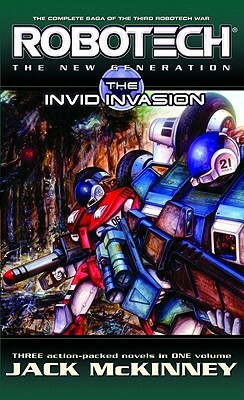 Robotech: The New Generation: The Invid Invasion by Jack McKinney