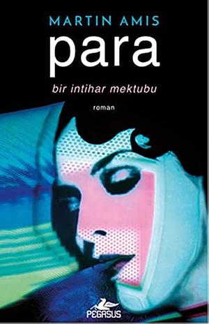 Para - Bir İntihar Mektubu by Murat Karlıdağ, Martin Amis