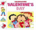 Celebrating Valentine's Day by Ann Heinrichs