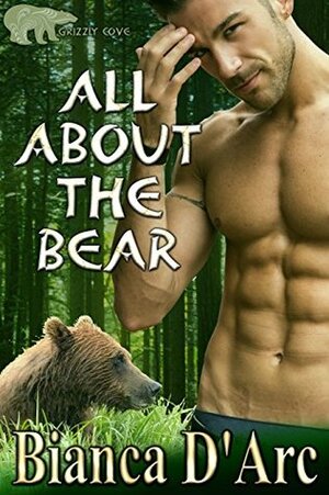 All About the Bear by Bianca D'Arc