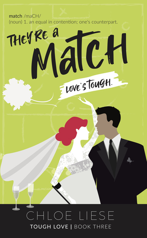 They're a Match by Chloe Liese