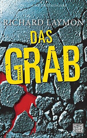 Das Grab by Richard Laymon, Helmut Gerstberger