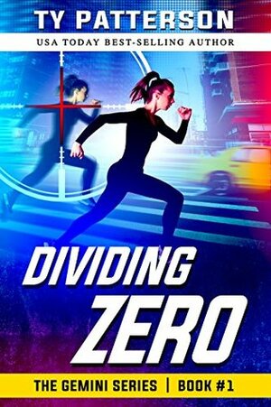 Dividing Zero by Ty Patterson