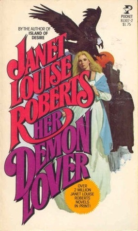 Her Demon Lover by Louisa Bronte, Janet Louise Roberts