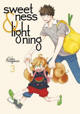 Sweetness and Lightning, Volume 3 by Gido Amagakure