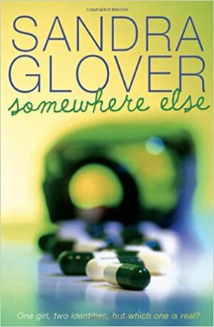 Somewhere Else by Sandra Glover