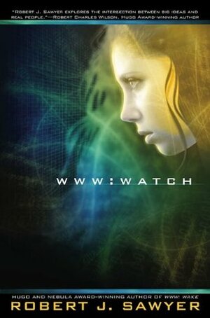 Watch by Robert J. Sawyer