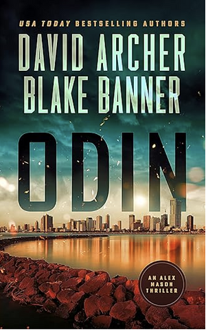 Odin (Alex Mason Book 1) by David Archer