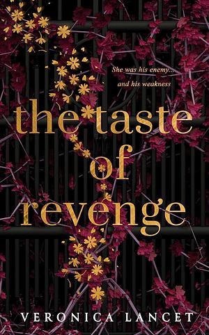 The Taste of Revenge by Veronica Lancet