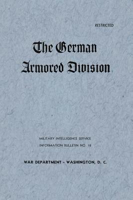 The German Armored Division by Military Intelligence Service