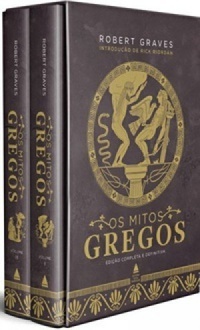 Os Mitos Gregos Volume 1 by Robert Graves