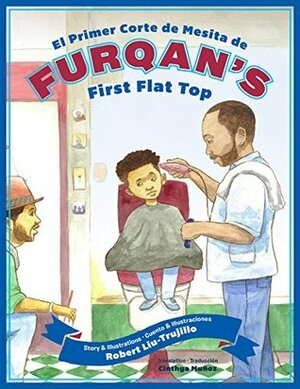Furqan's First Flat Top, El primer corte de mesita de Furqan by Robert Liu-Trujillo, Robert Liu Trujillo
