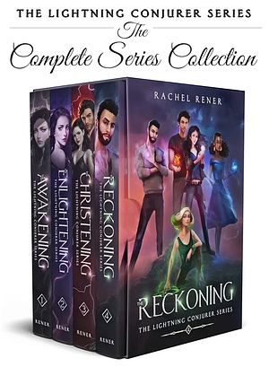 The Lightning Conjurer: The Complete Series Collection by Rachel Rener