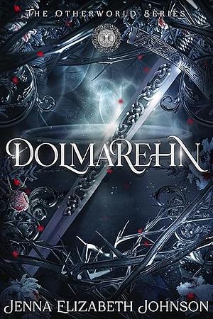 Dolmarehn by Jenna Elizabeth Johnson