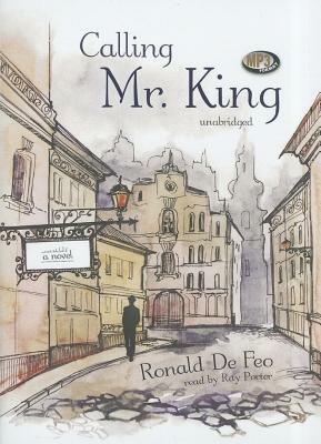 Calling Mr. King by Ronald De Feo