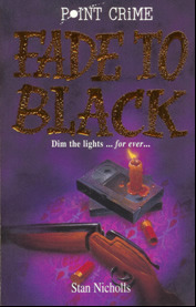 Fade to Black by Stan Nicholls