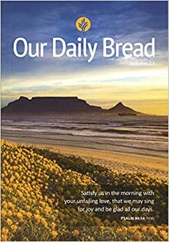 Our Daily Bread 2019 Annual Edition by Our Daily Bread Ministries